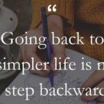 Simple life quote